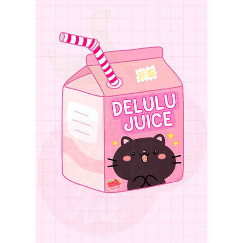 Delulu juice juice print