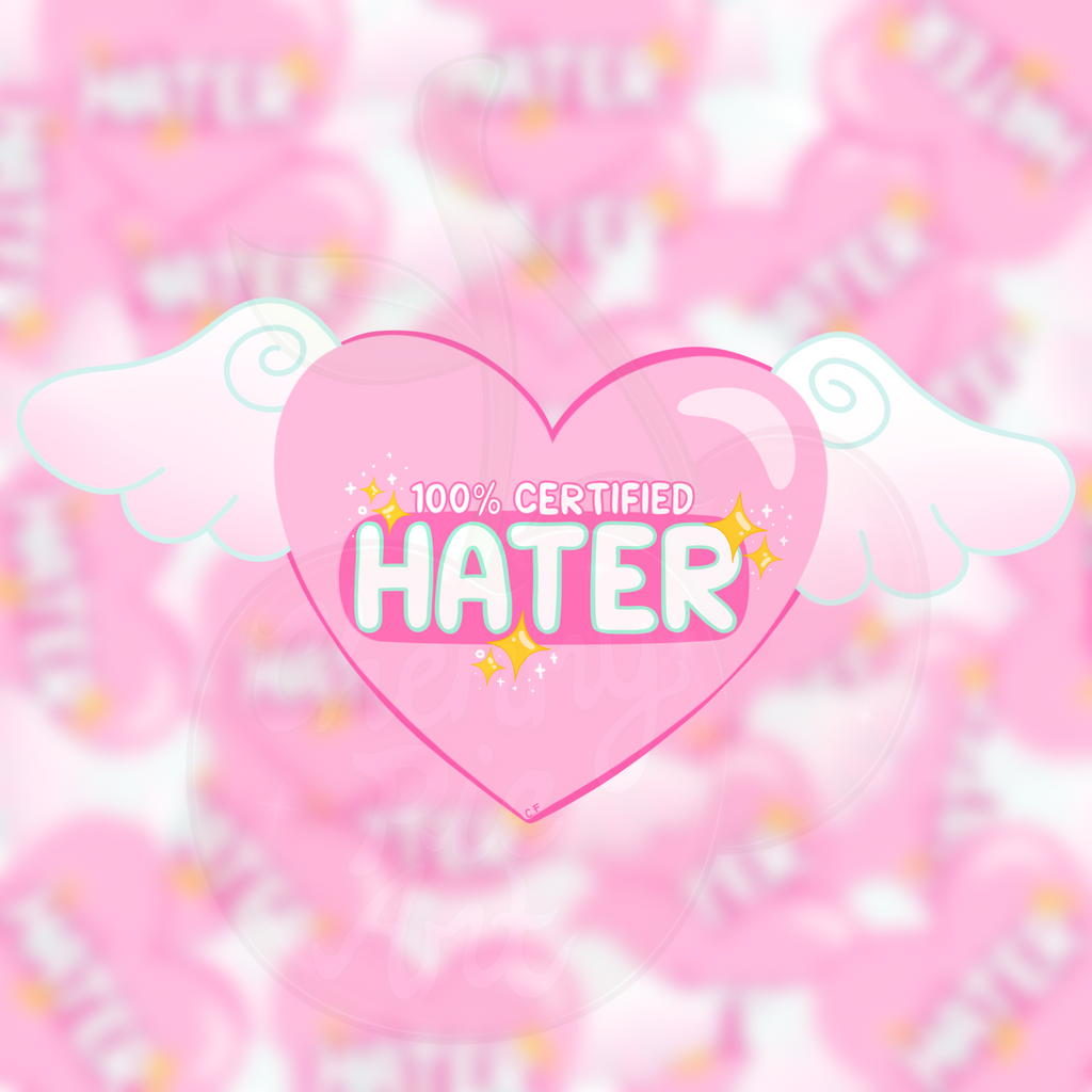 100% certified hater sticker